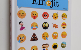 Russ Thorne : Emojit : tutustu emojien ihmeelliseen maail...