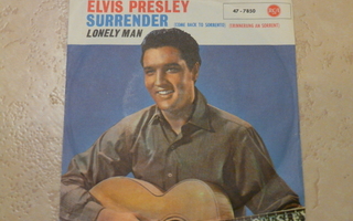 Elvis Presley: Surrender/Lonely man RCA 47-7850 -siisti-