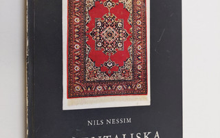 Nils Nessim : Orientaliska mattor