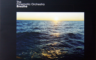 The Cinematic Orchestra – Breathe, 12''