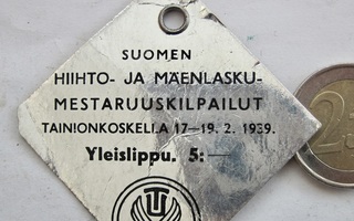 Merkki Pääsylippu Hiihto SM-kisat Tainionkoski Imatra 1939