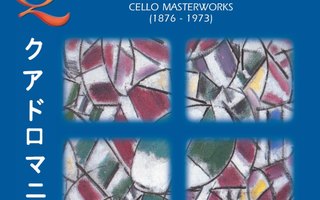 Quadromania - Cello Masterworks Pablo Casals 4CD