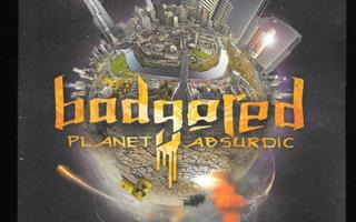 Badgered - Planet absurdig