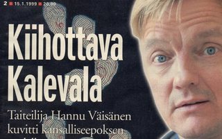 Suomen Kuvalehti n:o 2 1999 Riitta & Tuomo. Hannu. Hilkka.