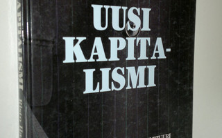 Risto Harisalo : Uusi kapitalismi : paikallinen yrittäjyy...