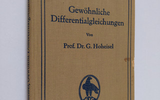 G. Hoheisel : Gewöhnliche differentialgleichungen
