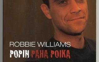 Paul Scott: Robbie Williams: popin paha poika (1.p.)