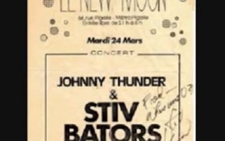 STIV BATORS & JOHNNY THUNDERS new moon paris 1987