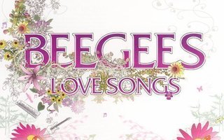 BEE GEES: Love songs (CD), mm. How deep is your love