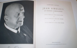 Santeri Levas Jean Sibelius ja hänen Ainolansa