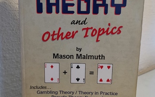 Mason Malmuth : Gambling Theory and Other Topics