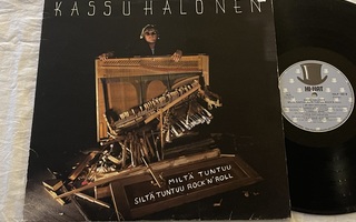 Kassu Halonen – Miltä Tuntuu, Siltä Tuntuu Rock'n Roll (LP)