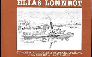 Suomen viimeinen siipirataslaiva (Lönnrot, Elias)