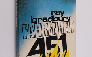 Ray Bradbury : Fahrenheit 451