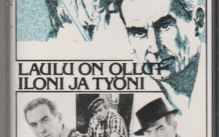 C- kasetti Tapio Rautavaara: Lauluni on ollut iloni ja työni