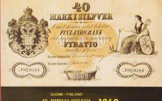 Raha kortti 40 markkaa hopeassa 1862