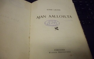 Eino Leino : Ajan aalloilta ( 1 p. 1899 ) Sis. postikulut