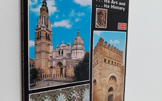 Rufino Miranda : Toledo : its art and its history