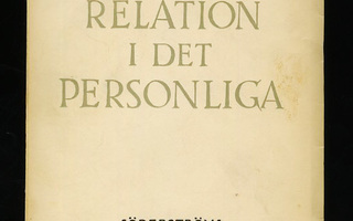RELATION I DET PERSONLIGA : Rabbe Enckell  1950