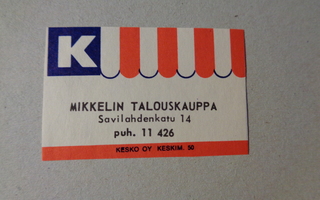 TT-etiketti K Mikkelin Talouskauppa