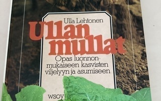 Ulla Lehtonen: Ullan mullat 1984 1.p.