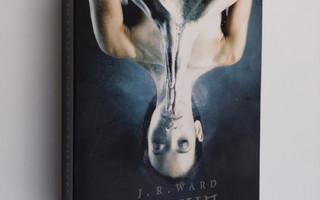 J. R. Ward : Minun rakastajani