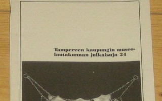 kirjanen Tamperelaista hopeaa Leena Willberg sepät 1780-1880