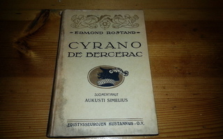 Edmond Rostand : GYRANO DE BERGERAC 1918