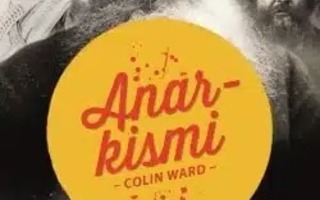 Colin Ward: Anarkismi