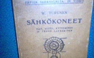 W.  Turunen : SÄHKÖKONEET (  2 p. 1920 )