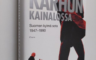 Jukka Tarkka : Karhun kainalossa