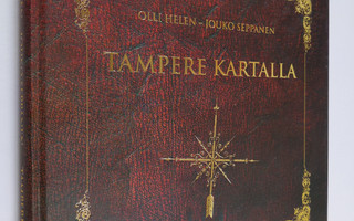 Olli Helen : Tampere kartalla