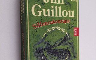 Jan Guillou : Sillanrakentajat