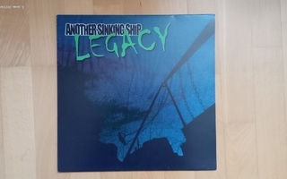 ANOTHER SINKING SHIP : Legacy LP (Hardcore / Punk)