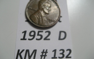 U.S.A   1 Cent 1952  D KM # 132  Pronssi  "Lincoln - Wheat P