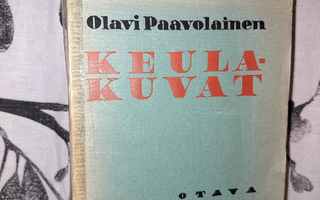 Olavi Paavolainen - Keulakuvat - Runoja - 1.p.1932