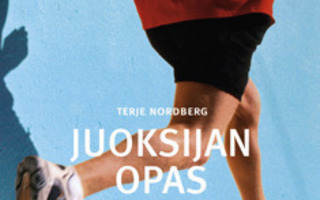 JUOKSIJAN OPAS - Terje Nordberg, Heikki Vuori UUSI-