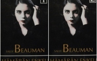 Beauman Sally: Hämärän enkeli 1-2