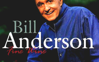 Bill Anderson • Fine Wine CD
