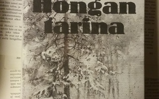 Heikki Turunen - Hongan tarina (sid.)