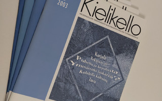 Kielikello 1-4/2003 (vuosikerta) : Kielenhuollon tiedotus...