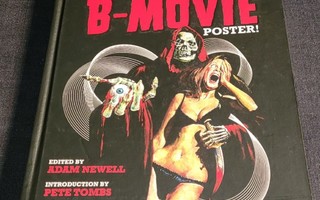 Adam Newell: THE ART OF THE B-MOVIE POSTER!