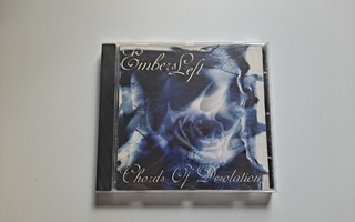 Embers Left Chords Of Desolation (CD)