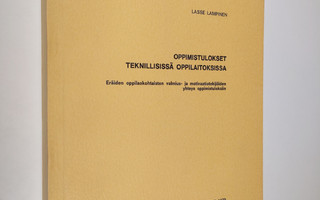 Lasse Lampinen : Oppimistulokset teknillisissä oppilaitok...