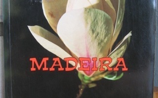 Guido de Monterey: Madeira, kukkien saari. 3p. 223 s.