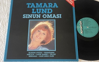Tamara Lund – Sinun Omasi (HUIPPULAATU LP)