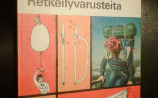 Veikko Kaseva TEE ITSE RETKEILYVARUSTEITA (1.p. 1975) Sis.pk
