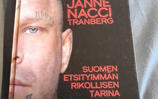 wanted janne nacci tranberg suomen etsitymmän rikollisen tar