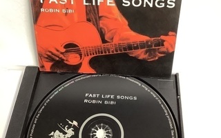 ROBIN BIBI:FAST LIFE SONGS