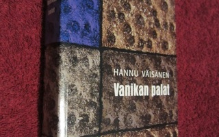 Hannu Väisänen - Vanikan palat
